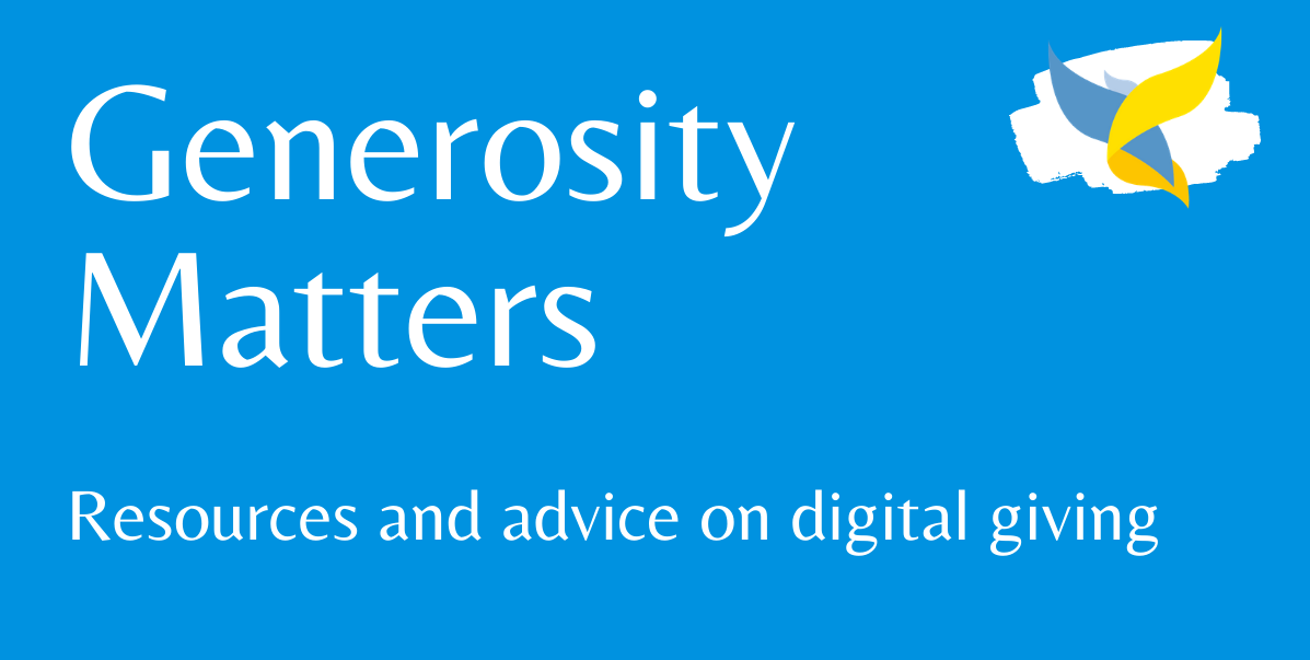 Generosity Matters: Resources and advice on digital giving