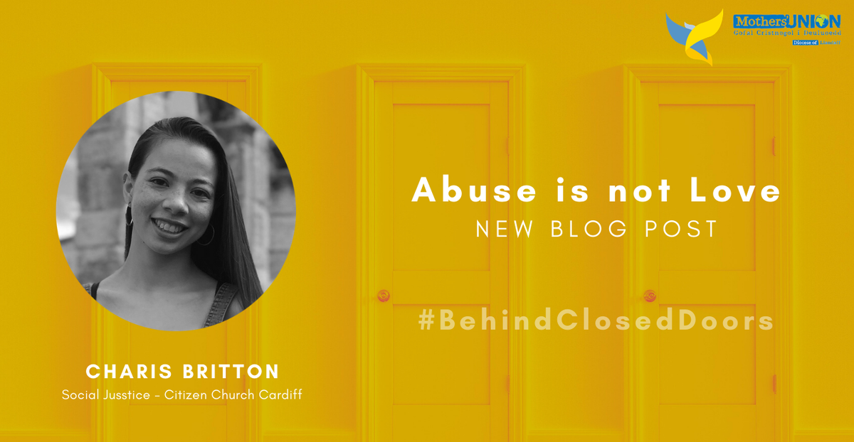 Abuse is not Love: New Blog Post from Charis Britton for Behind Closed Doors