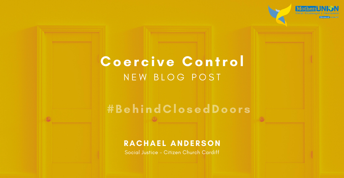 Coercive Control: New Blog Post by Rachael Anderson for Behind Closed Doors