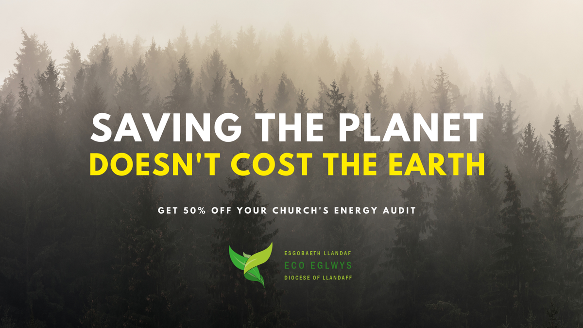 Saving the planet doesn't cost the earth. Get 50% off your church's energy audit.