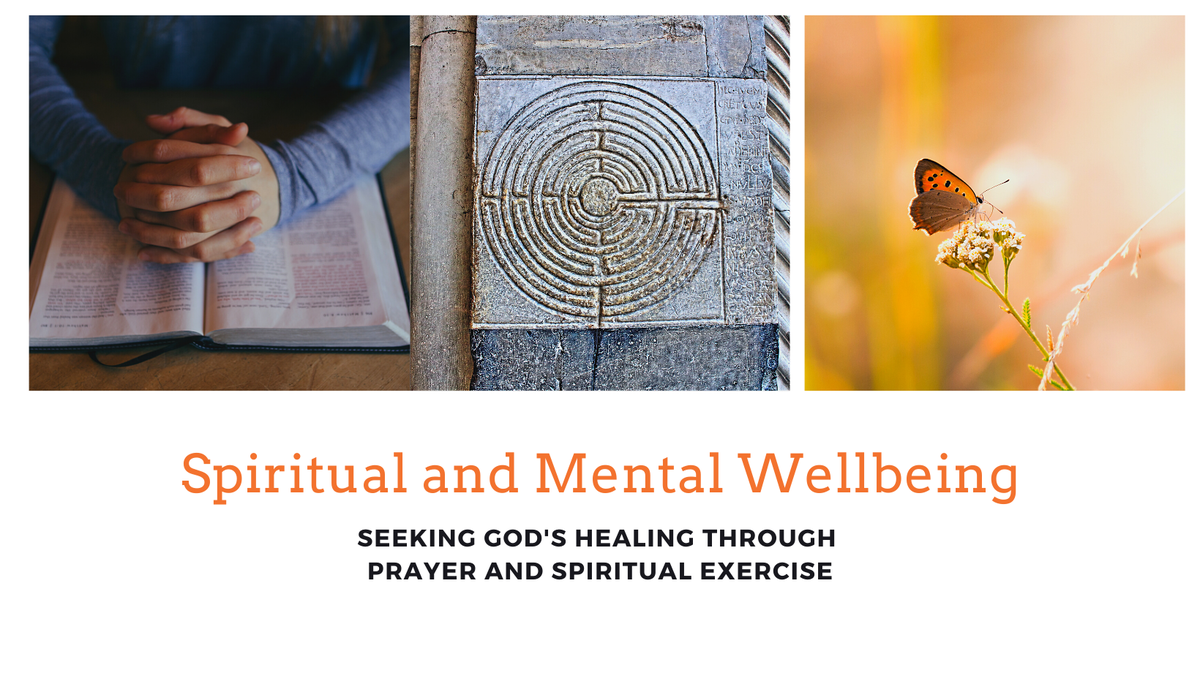 Spiritual and Mental Wellbeing